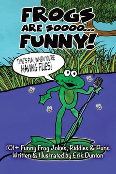 portada Frogs Are Soooo... FUNNY! (in English)