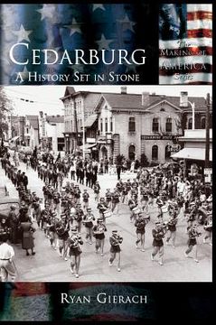 portada Cedarburg: A History Set in Stone (en Inglés)