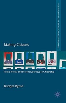 portada Making Citizens (Palgrave Politics of Identity and Citizenship Series)