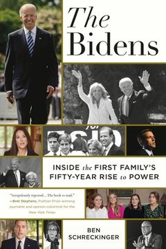 portada The Bidens: Inside the First Family's Fifty-Year Rise to Power