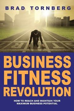 portada The Business Fitness Revolution (en Inglés)