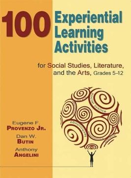 portada 100 Experiential Learning Activities for Social Studies, Literature, and the Arts, Grades 5-12 (en Inglés)