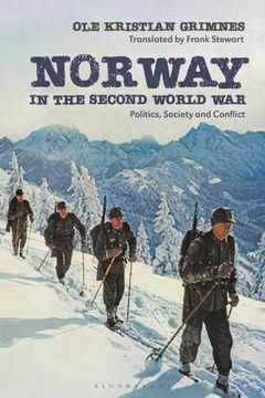 portada Norway in the Second World War: Politics, Society and Conflict (en Inglés)