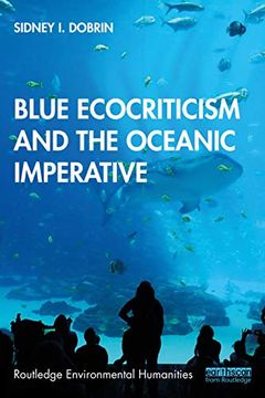 portada Blue Ecocriticism and the Oceanic Imperative (Routledge Environmental Humanities) (en Inglés)