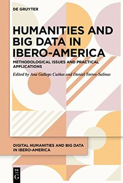 portada Humanities and big Data in Ibero-America Theory, Methodology and Practical Applications (en Inglés)