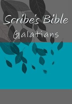 portada Scribe's Bible: Galatians (in English)