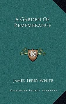 portada a garden of remembrance (in English)