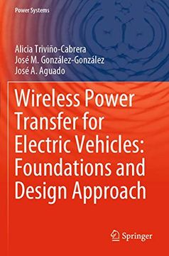 portada Wireless Power Transfer for Electric Vehicles: Foundations and Design Approach (Power Systems) (en Inglés)