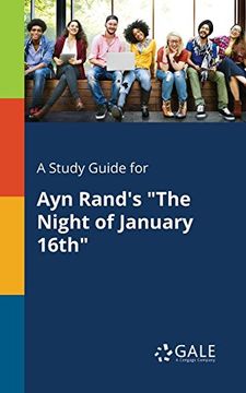 portada A Study Guide for ayn Rand's "The Night of January 16Th" (in English)