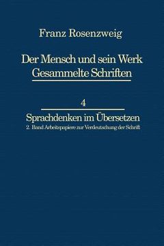 portada Franz Rosenzweig Sprachdenken: Arbeitspapiere Zur Verdeutschung Der Schrift (en Inglés)