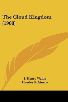 portada the cloud kingdom (1908) (en Inglés)