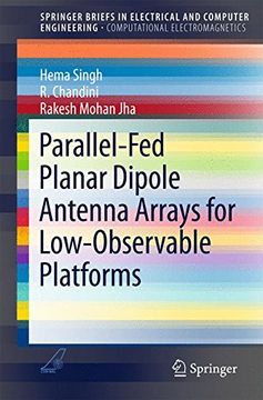 portada Parallel-Fed Planar Dipole Antenna Arrays for Low-Observable Platforms (Springerbriefs in Electrical and Computer Engineering) 