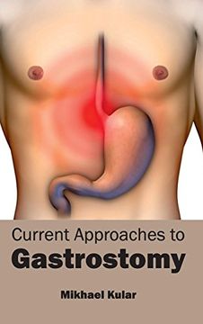 portada Current Approaches to Gastrostomy (en Inglés)