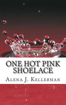 portada One Hot Pink Shoelace (en Inglés)