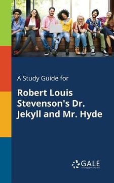 portada A Study Guide for Robert Louis Stevenson's Dr. Jekyll and Mr. Hyde (in English)