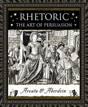 portada Rhetoric: The Art of Persuasion (Wooden Books)