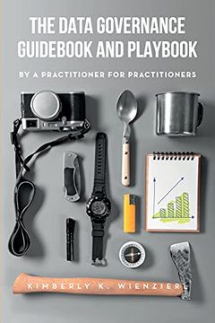 portada The Data Governance Guidebook and Playbook: By a Practitioner for Practitioners (in English)