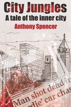 portada City Jungles: A Tale of the Inner City
