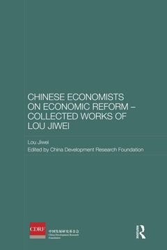 portada Chinese Economists on Economic Reform - Collected Works of Lou Jiwei (en Inglés)
