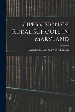 portada Supervision of Rural Schools in Maryland (in English)