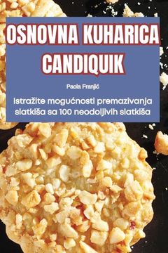 portada Osnovna Kuharica Candiquik (en Croacia)