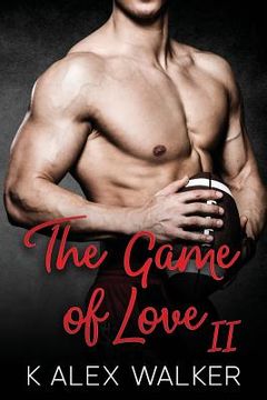 portada The Game of Love: Book II (en Inglés)