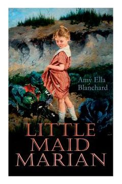 portada Little Maid Marian: Children's Christmas Tale (in English)