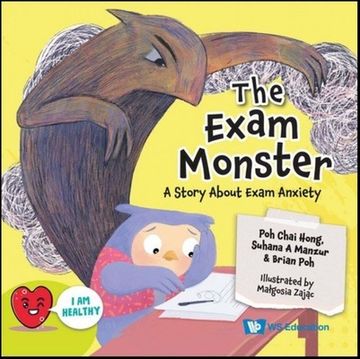portada Exam Monster, The: A Story about Exam Anxiety (en Inglés)