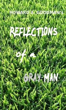 portada Reflections of a Gray Man: [The Flirt] (in English)