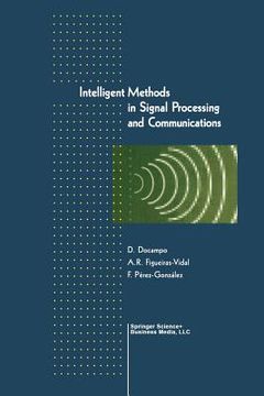 portada Intelligent Methods in Signal Processing and Communications (en Inglés)