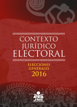 portada CONTEXTO JURIDICO ELECTORAL PERUANO EG2016