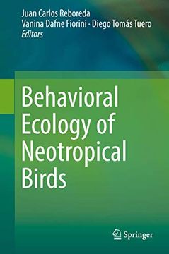 portada Behavioral Ecology of Neotropical Birds (en Inglés)