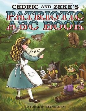 portada Cedric and Zeke's 2 in 1 Patriotic ABC Book: The Wurtherington Diary (en Inglés)