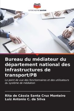 portada Bureau du médiateur du département national des infrastructures de transport/PB (in French)