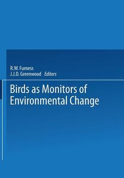 portada Birds as Monitors of Environmental Change (en Inglés)