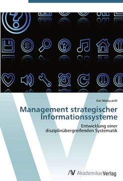 portada Management strategischer Informationssysteme: Entwicklung einer  disziplinübergreifenden Systematik