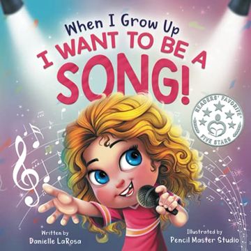portada When i Grow up, i Want to be a Song! (Maggie'S Bookshelf) (en Inglés)