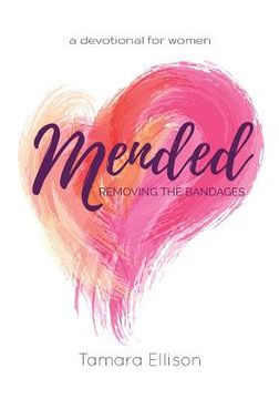 portada Mended: Removing The Bandages (en Inglés)