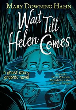 portada Wait Till Helen Comes Graphic Novel (en Inglés)