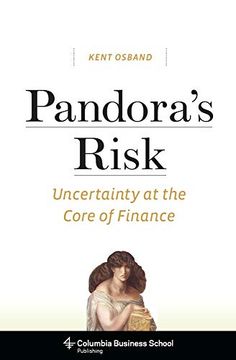 portada Pandora’S Risk: Uncertainty at the Core of Finance (en Inglés)