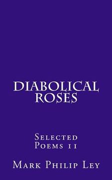 portada Diabolical Roses: Selected Poems 11 (in English)