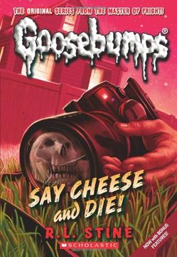 portada Say Cheese and Die! 8 (Classic Goosebumps) (en Inglés)