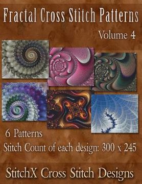 portada Fractal Cross Stitch Patterns Volume 4 (en Inglés)