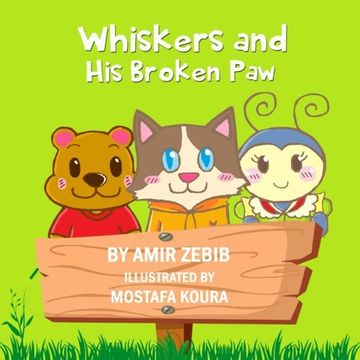 portada Whiskers and His Broken Paw