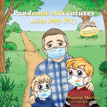 portada Pandemic Adventures with Pop Pop (en Inglés)