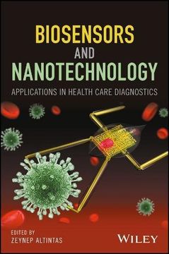 portada Biosensors and Nanotechnology: Applications in Health Care Diagnostics (en Inglés)