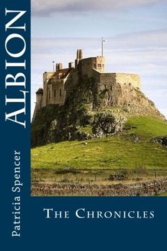 portada Albion: The Chronicles (Chronicles of England, France, Scotland and Ireland) (Volume 1)