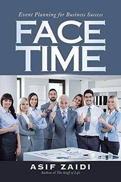 portada Face Time: Event Planning for Business Success (en Inglés)