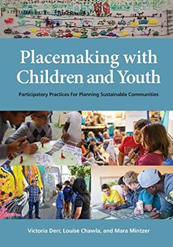 portada Placemaking With Children and Youth: Participatory Practices for Planning Sustainable Communities (en Inglés)
