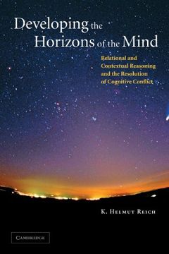 portada Developing the Horizons of the Mind: Relational and Contextual Reasoning and the Resolution of Cognitive Conflict (in English)
